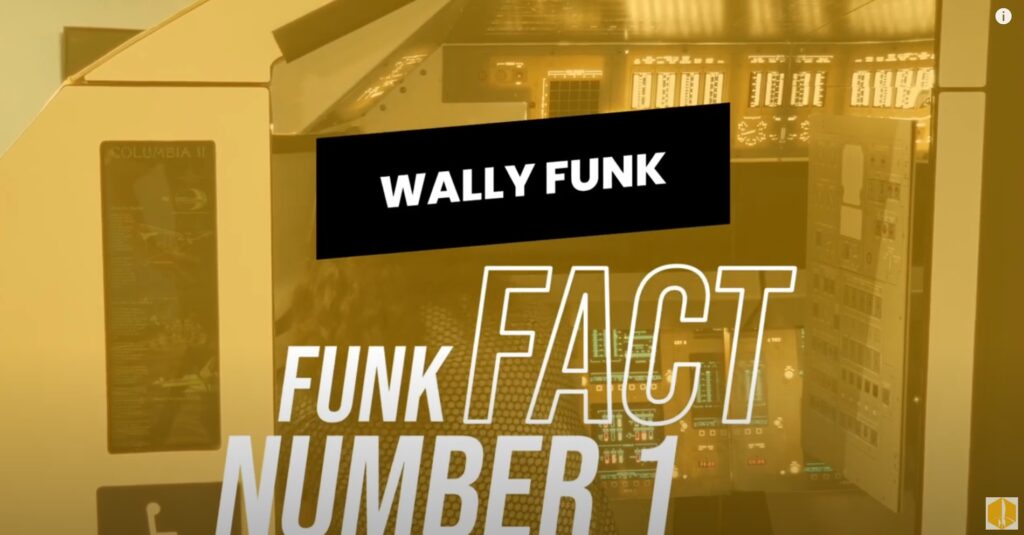 Wally Funk: Funk Fact Number 1