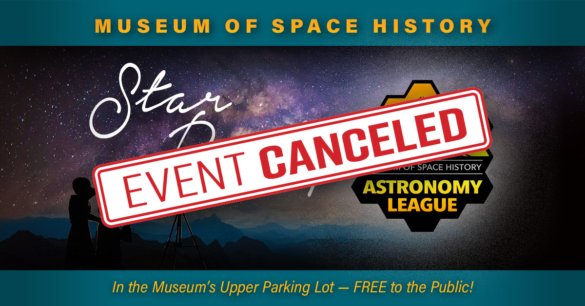 NM Museum of Space History Star Party CANCELED