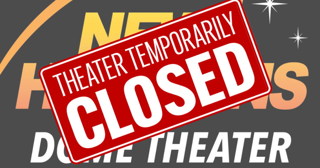 Temporary Theater Closure at the New Mexico Museum of Space History