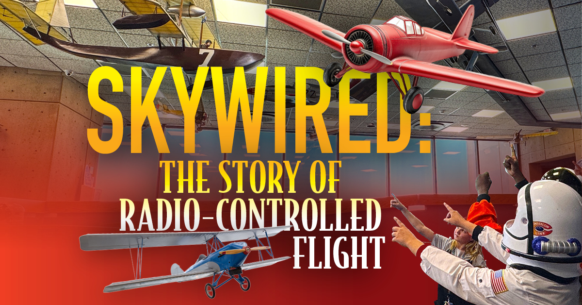 Skywired: The Story of Radio-Controlled Flight