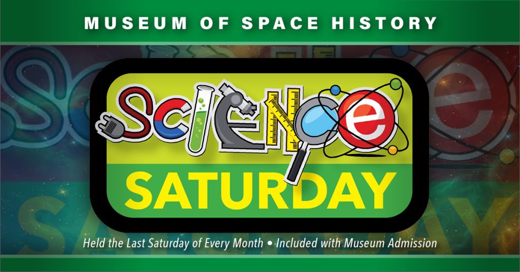 New Mexico Museum of Space History's Science Saturday