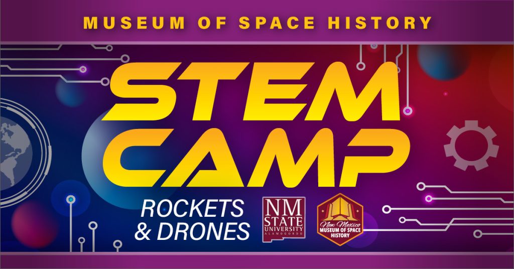 NMSU-A and NM Museum of Space History Launch Two-Week STEM Camp for Middle Schoolers
